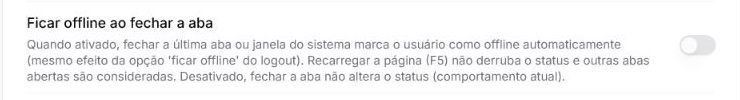 Configuração do Atendeu Rápido para marcar o atendente offline ao fechar a última aba